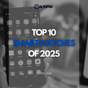 Top 10 Smartwatches of 2025